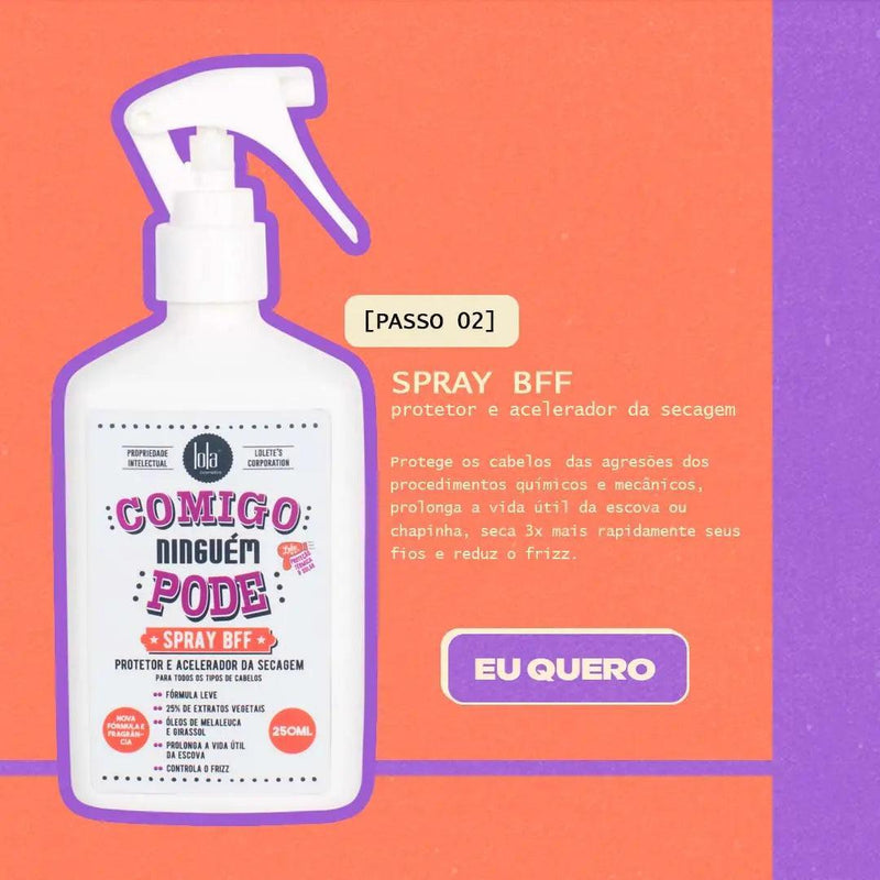 Spray BFF Comigo Ninguém Pode Protetor Térmico Lola Cosmetics 250ml